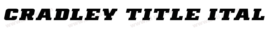 Cradley Title Italic字体转换